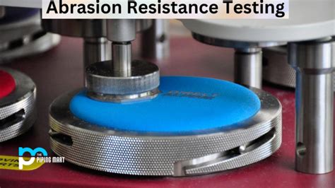 abrasion resistance testing